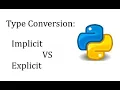 Data Type Conversion Python Implicit vs Explicit type Python Tutorial Interview Question Bank