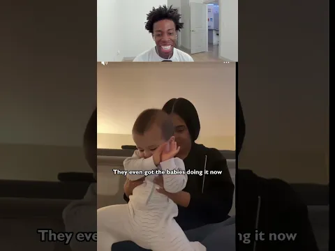 They even got the babies doing it now