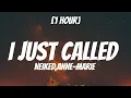 Download Lagu NEIKED, Anne-Marie - I Just Called [1 Hour/Lyrics]