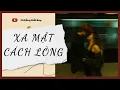 Download Lagu [Audio Truyện] [FULL] XA MẶT CÁCH LÒNG || Cá Bống Biết Bay || Ngôn Tình Ngược Tâm