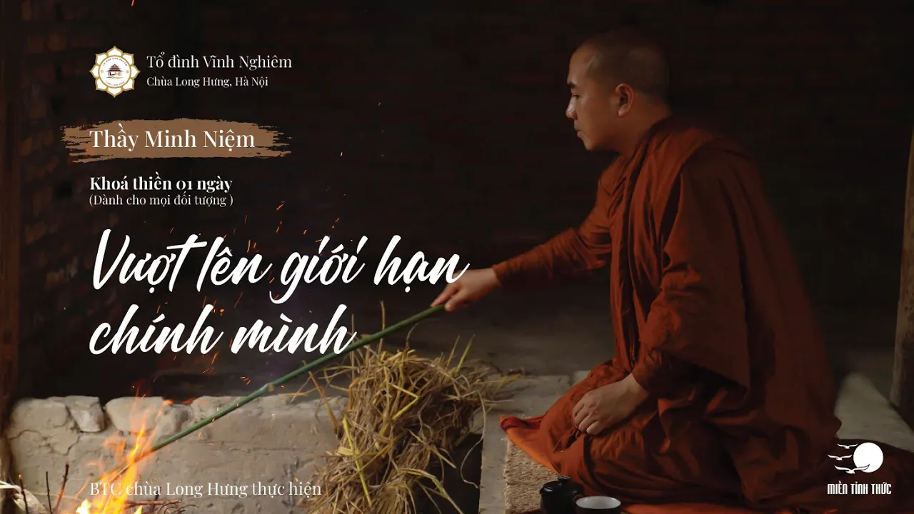 Thầy Minh Niệm | Vượt lên giới hạn chính mình | Chùa Long Hưng, Hà Nội | 23.12.2023