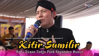 kitir sumilir dimas tedjo feat kayandra music pass audio surya sanjaya