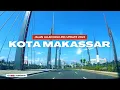 Download Lagu JALAN-JALAN KELILING KOTA MAKASSAR UPDATE TERBARU 2023 - Cak Hanto