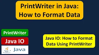PrintWriter in Java How to Format Data Java IO Java Tutorial