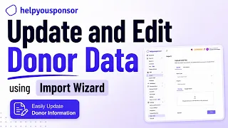 Update Edit Donor Data Using Import Wizard