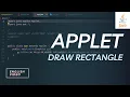 RECTANGLE USING APPLET IN VSCODE JAVA APPLET PART 3 VUZZARE