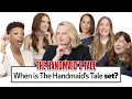 The Handmaid s Tale Cast Answer The 50 Most Searched Questions About The Show WIRED
