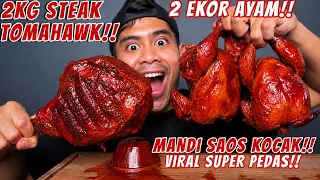 GILA!! MUKBANG 2 KG TOMAHAWK STEAK + 2 EKOR AYAM MANDI SAOS KOCAK!!