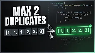 LeetCode 80 Solved Remove Duplicates in-place with O 1 Space