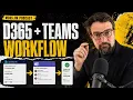 Dynamics 365 Microsoft Teams The Ultimate Sales Workflow Guide