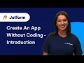 Create an App Without Coding Introduction Part 1