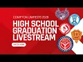 Compton Unified High School Graduations 2026