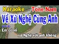 Download Lagu Về Xứ Nghệ Cùng Anh Karaoke Tone Nam - Nhạc Sống - Nhật Dũng KB