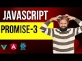 Javascript Promise interview questions in 10 mins part 3