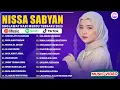 Download Lagu Sholawat Terbaru 2025 Nissa Sabyan Full Album - Assholatu 'alannabi, Sholawat Badar | Sholawat Merdu