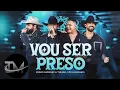 Download Lagu Pedro Sanchez e Thiago - Leo e Raphael - Vou Ser Preso - TOP MUSIC