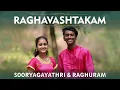 Download Lagu Raghavashtakam I Adi Shankaracharya I Sooryagayathri \u0026 Raghuram Manikandan