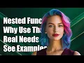 Understanding Nested Functions in JavaScript Need Use and Examples