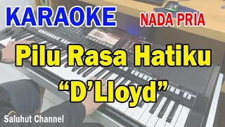 Download PILU RASA HATIKU ll KARAOKE NOSTALGIA ll D LLOYD ll NADA PRIA E=DO MP3