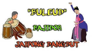 buleud bajidor jaipong dangdut pongdut kendang jaipong viral tik tok kendang mantap