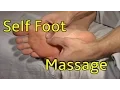 Self Foot Massage - Do While Watching