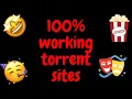 Top 3 torrent sites 100 working All links in description
