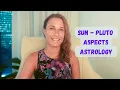 SUN Conjunct PLUTO Sun Square Pluto Sun Opposite Pluto Natal Chart
