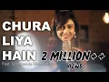 Download Lagu Chura Liya Hai Tumne Jo Dil Ko ❖ Yaadon Ki Baaraat ❖ Old Hindi Songs ❖ Cover Song By Somchanda