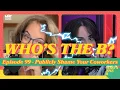 Episode 99 - Publicly Shame Your Coworkers
