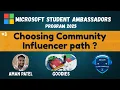 Community Influencer Path Microsoft Ambassador Program Step by Step By Aman Patel MSA 2025