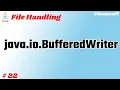 What is BufferedWriter class in java kya hai use of explain example methods of in hindi