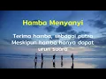Lagu Hamba Menyanyi Lirik Karaoke Tanpa Vokal