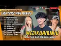 Download Lagu MEJIKUHIBINIU | KASIH ABA ABA - Tenxi, suisei, Naykilla \u0026 Jemsi | GARAM \u0026 MADU | LAGU TIKTOK VIRAL