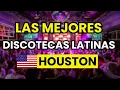 Las 3 Mejores DISCOTECAS LATINAS en HOUSTON Texas USA