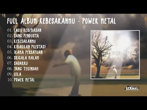 Download MP3 PLAYLIST - FULL ALBUM KEBESARANMU - POWER METAL