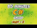 Learn C Scripting for Unity 15 Minutes - Part 3