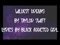 Wildest Dreams - Taylor Swift (Lyrics)