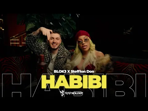 Download MP3 BLOK3 x Stefflon Don - Habibi (Official Music Video) | Rapkology