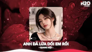 Anh Đã Lừa Dối Em Rồi Remix, Anh Là Cái Thằng Tồi Mà Khi Anh Sai Em Hay Tha Thứ🎼Nhạc Trẻ Remix 2026