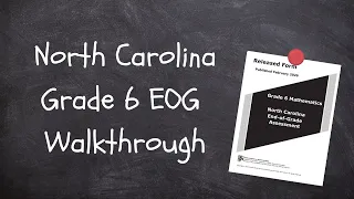 NC 6th grade EOG Walkthrough