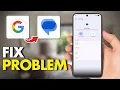 How to Fix a Message Problem on Google Pixel Full Guide 2026