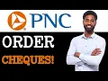 How To Order Cheques From PNC Bank 2025