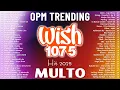 Download Lagu New OPM Wish 2025 Playlist ️💗Best Of Wish 107.5 Song Playlist 2025 - OPM Tagalog Love Songs