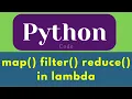 map filter reduce in lambda Python Function map filter reduce lambda