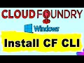 Install Cloud Foundry CLI on windows - 2024