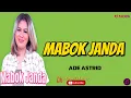 Download Lagu Ade Astrid - Mabok Janda Lirik Lagu Sunda