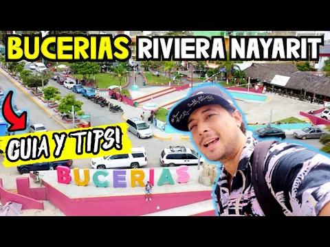 Download MP3 Así es “BUCERÍAS” en RIVIERA NAYARIT Que HACER y VISITAR✅ Guía TURÍSTICA🇲🇽 @ArturoDelMar