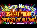 Download Lagu DA’BEST OF ALL TIME💥DISCO PARTY REMIX | 4 HOURS NONSTOP