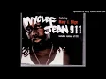 Wyclef Jean - 911 ft. Mary J. Blige