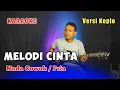 MELODI CINTA KARAOKE RHOMA IRAMA NADA COWOK VERSI KOPLO